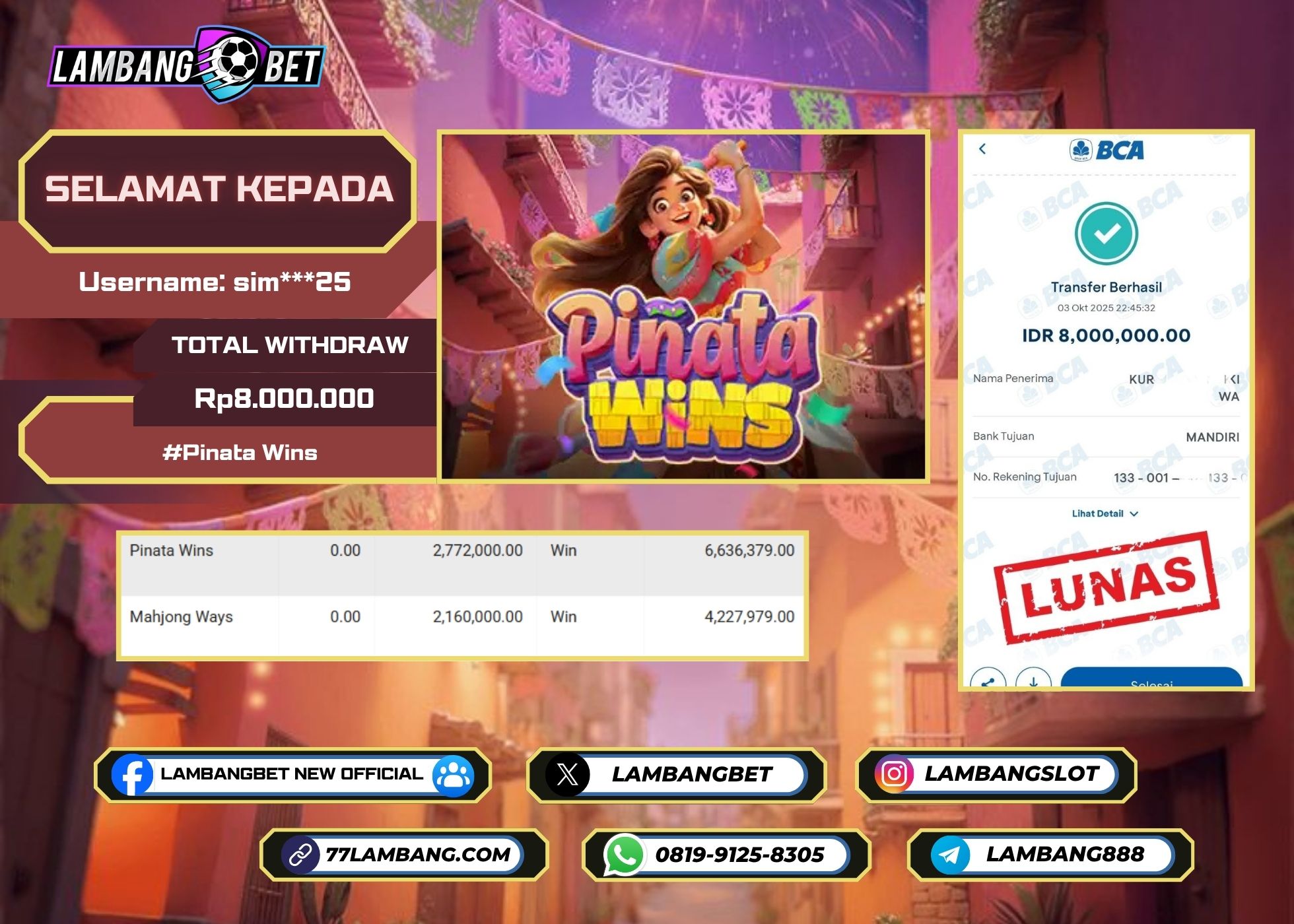 LAMBANGBET [3 OKTOBER 2025] JACKPOT SLOT Pinata Wins "Rp8.000.000" LUNAS